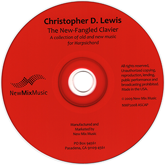 Christopher D. Lewis CD The New-Fangled Clavier label